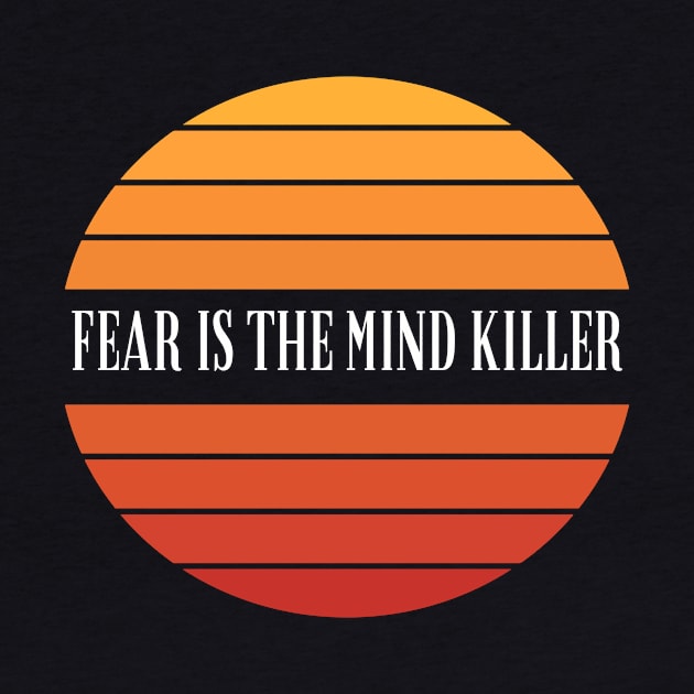 Design inspired by the litany of fear from Dune by ArtsySoul